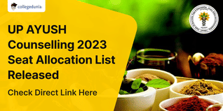 UP AYUSH Counselling 2023 Seat Allocation List Released @upayushcounseling.upsdc.gov.in; Check Details Here
